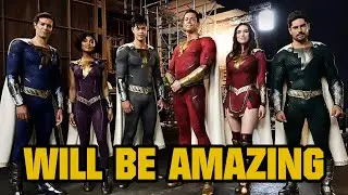 Why Shazam! Fury of the Gods Will Be AMAZING