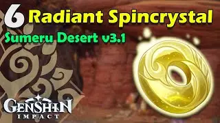 6 Lokasi Radiant Spincrystal Sumeru ( All Sumeru Radiant Spincrystals Locations ) Genshin Impact 3.1