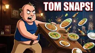 Big Baby Tom misbehaves at the Thai Restaurant