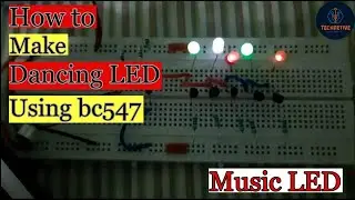 How to make Dancing LED | Using BC547 Transistor | Music Reacter LED | By 
