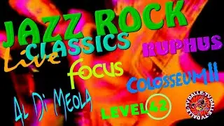 Jazz Rock - Classics / Live on Stage