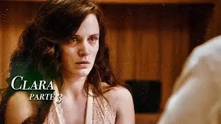 A HISTÓRIA DE CLARA (PARTE 3) 