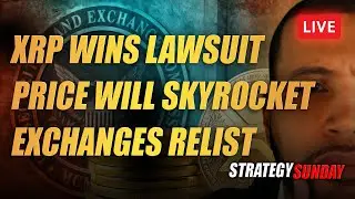 XRP Wins Lawsuit! The Price will skyrocket to $50 when exchanges relist!