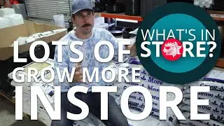 What's in store? - Grow More Soluble Fertilizers