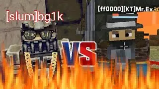 Slums vs kt (pvp) (last craft)