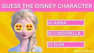 Guess the DISNEY character quiz!
