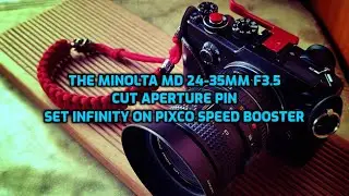 Minolta MD 24-35mm on Pixco Speed Booster