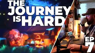 INDIE GAME DEVLOG - Episode 7: The Journey Isn't Always Easy