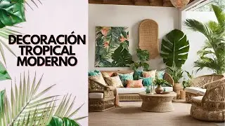 Decoración Tropical Moderno