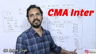 49 Marginal Costing from CMA Inter  / TYBcom / CA Inter