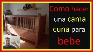 Como hacer cama cuna para bebe