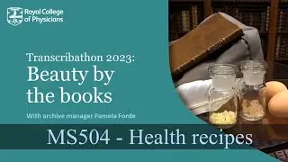 Transcribathon 2023: 'Health' recipes in the 17th century