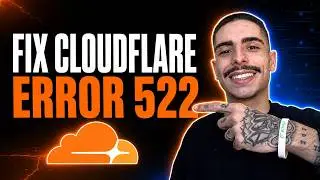 HOW TO FIX CLOUDFLARE ERROR 522 (STEP-BY-STEP GUIDE 2026)