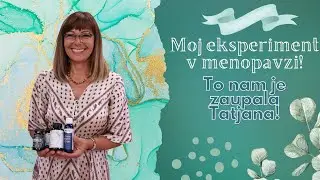 Moj eksperiment v menopavzi; Tatjana Mesarič
