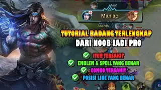 TUTORIAL TERLENGKAP cepat Mahir Bermain BADANG, DARI NOOB JADI PRO !! - MLBB