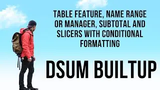 Advanced Conditional Formatting on Data Prep for DSUM function final Excel Spark Short