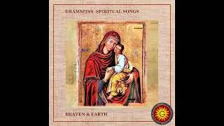 GRAMNITSY. HEAVEN & EARTH