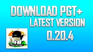PGT+ New update 0.20.4 | Best GFX tool for bgmi | PGT+ latest version 0.20.4 | PGT+ free download
