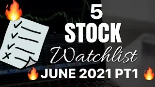 5 STOCKS TO BUY IN JUNE 2021 (PART 1) 🔥🚀