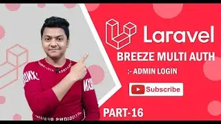 Multi Auth in Laravel | Admin Login