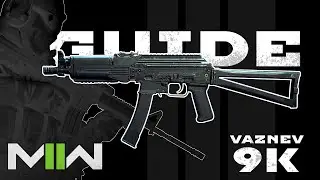 VAZNEV 9k GUN GUIDE | Modern Warfare 2