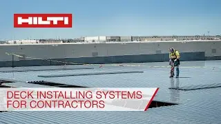 Discover Hilti's Deck Installing Systems for Contractors