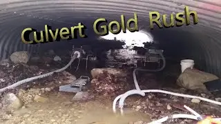 Culvert Gold Rush, End 2014