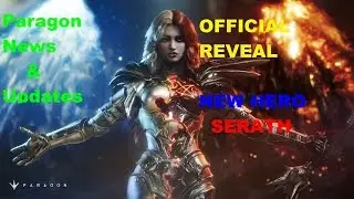 Paragon - News and Updates - NEW HERO SERATH OFFICIAL REVEAL!