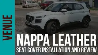 HYUNDAI VENUE||NAPPA LEATHER||SEAT COVER INSTALLATION AND REVIEW