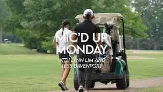 Mic'd Up Monday: Lynn Lim and Tess Davenport