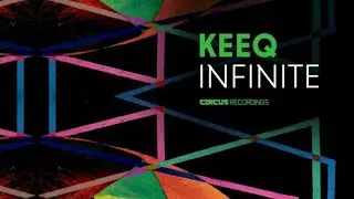 KeeQ – Infinite