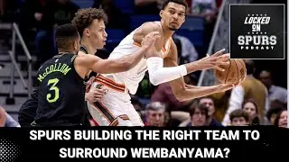 Are the San Antonio Spurs building a team the right way around Wembanyama?