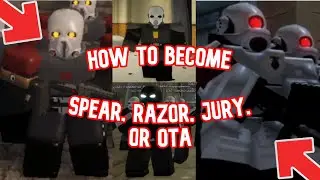[OUTDATED] How to become a Spear, a Razor, a Jury, or an OTA ? | Roblox [RP] CITY-17 0.6 [TUTO] [EN]