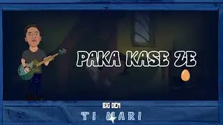 BIG DEN  TI MARI FT EYYOWZA (Lyrics video Official )