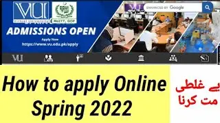 Apply Online in Virtual university Spring 2022 Program | How to apply in virtual University.