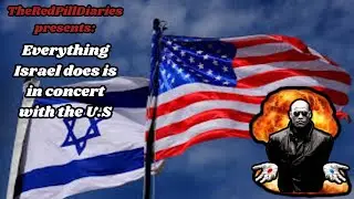 Scott Ritter - Everything Israel does is in concert with U.S