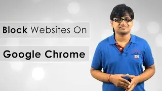 How to Block Websites on Google Chrome