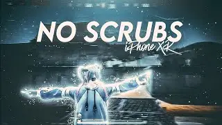 No Scrubs (4K) | BGMI Montage | iPhone XR