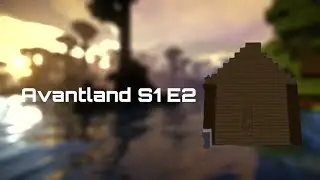 Our New House! [Avantland S1 E2]