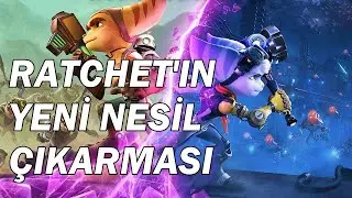 RATCHET&CLANK RIFT APART ÖN İNCELEME - SEVİMLİ DOSTLARIMIZIN YENİ NESİL ÇIKARMASI HARİKA GELİYOR