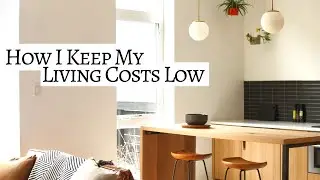 HOW I KEEP LIVING COSTS LOW (live on less & save more) → Minimalist Saving Tips