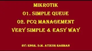 How to configure Mikrotik Queue and PCQ Management