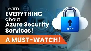 Azure Security Services || Azure Security Best Practices || Easy Explanation