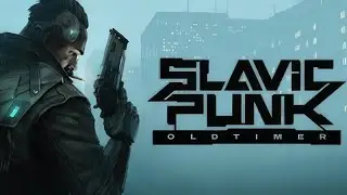 SlavicPunk: Oldtimer. Gameplay PC.