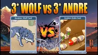 3 Star Wolf Card vs 3 Star Andre Card - Ragnarok Origin Global