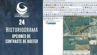 Historiograma. Nuevas opciones de contraste de ráster. Global Mapper 24.