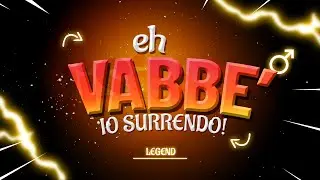 Vabbè io Surrendo!