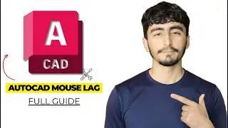 AutoCAD Fix Mouse Lag, Slowness & Jerky Movement While Drawing 2026