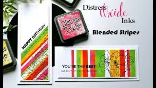 How to build a Slimline Card with Distress Oxide Inks - Blended Stripes