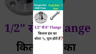 #Flange Size #600 Class to Stud Bolt 🔩 Size || #Hdr_Trchnical_Guruji || #bolt  #spanner #drawing